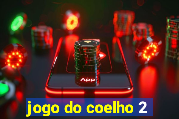 jogo do coelho 2